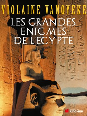 cover image of Les grandes énigmes de l'Egypte